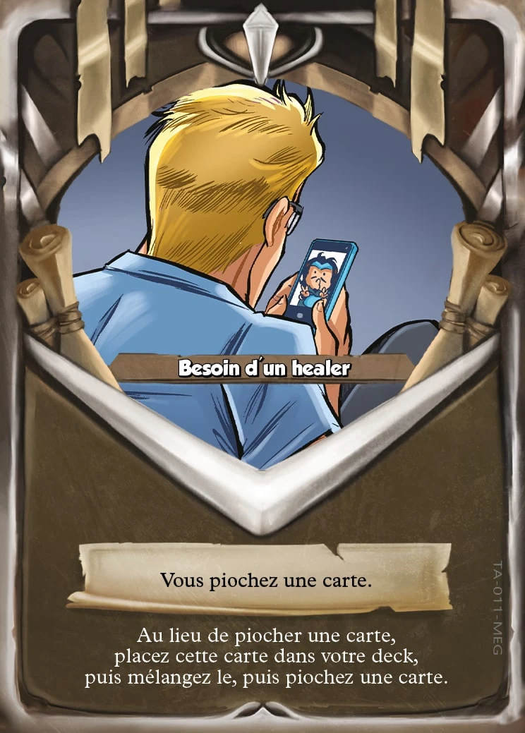 Carte Besoin d’un healer