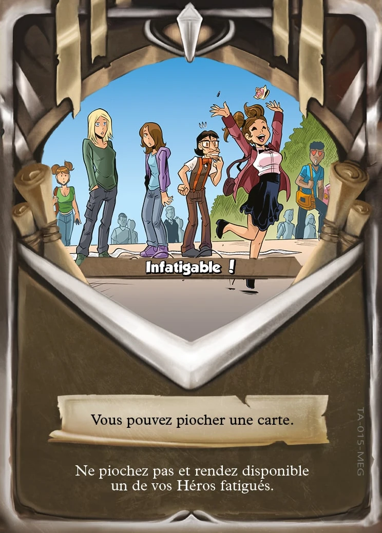 Carte Infatigable !