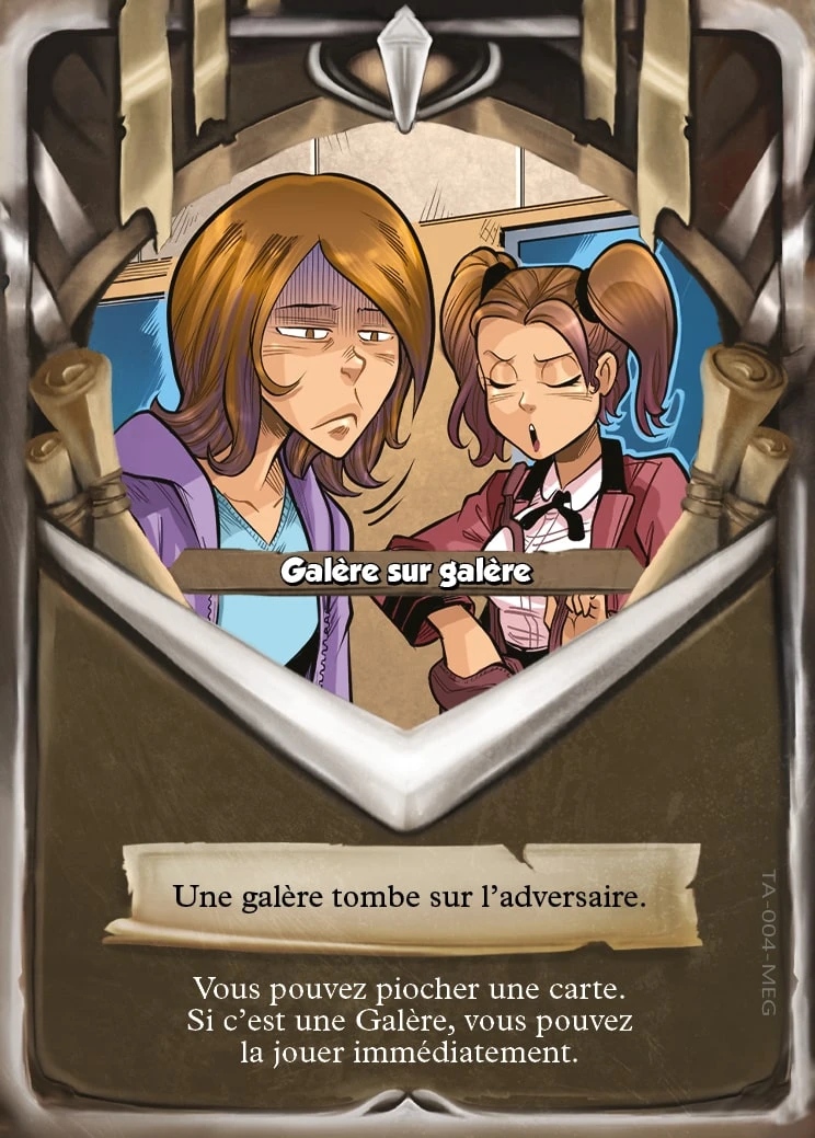 Carte Galère sur galère